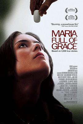 万福玛丽亚 Maria Full of Grace (2004) - 毒蛇电影