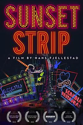 Sunset Strip  (2012) - 毒蛇电影