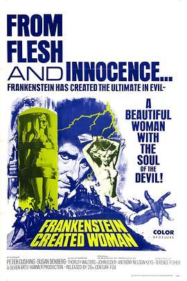 科学怪人创造的女人 Frankenstein Created Woman (1967) - 毒蛇电影