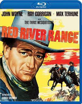 红河山 Red River Range (1938) - 毒蛇电影