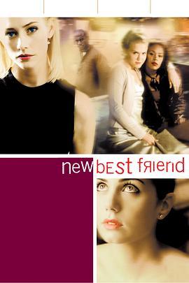 黑色姐妹帮 New Best Friend (2002) - 毒蛇电影