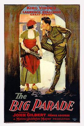 战地之花 The Big Parade (1925) - 毒蛇电影