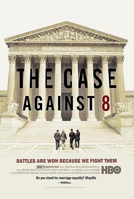 审判八号提案 The Case Against 8 (2014) - 毒蛇电影