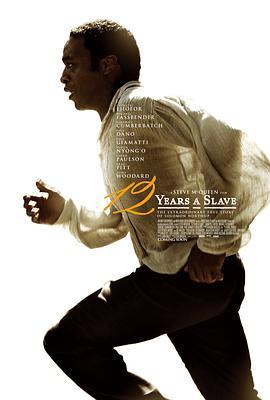 为奴十二年 12 Years a Slave (2013) - 毒蛇电影