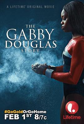 盖比道格拉斯 The Gabby Douglas Story (2014) - 毒蛇电影