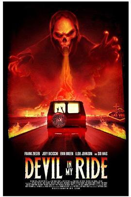 与魔鬼同车 Devil in My Ride (2013) - 毒蛇电影