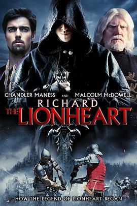 狮心王理查 Richard: The Lionheart (2013) - 毒蛇电影