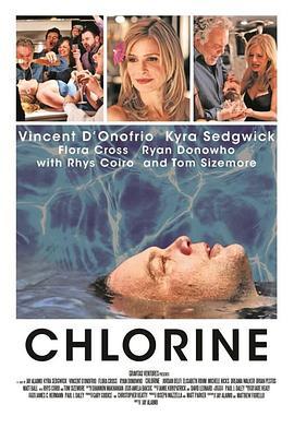 氯 Chlorine (2010) - 毒蛇电影