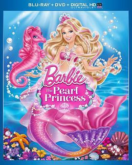 芭比之珍珠公主 Barbie: The Pearl Princess (2014) - 毒蛇电影