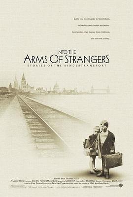 战争存亡录 Into the Arms of Strangers: Stories of the Kindertransport (2000) - 毒蛇电影