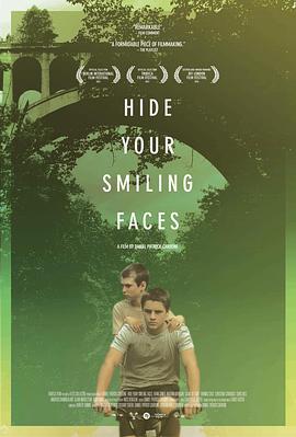 藏起你的笑脸 Hide Your Smiling Faces (2013) - 毒蛇电影