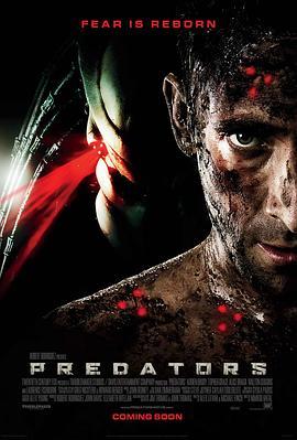 新铁血战士 Predators (2010) - 毒蛇电影