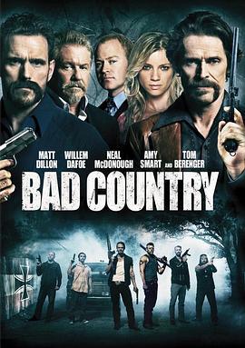 黑帮追缉令 Bad Country (2014) - 毒蛇电影