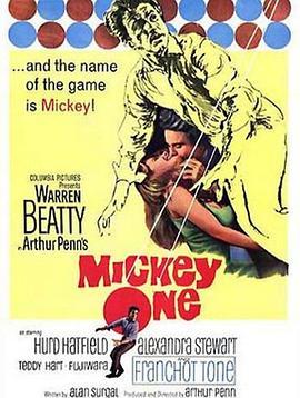 心墙魅影 Mickey One (1965) - 毒蛇电影