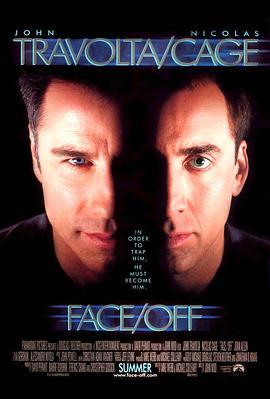 变脸 Face/Off (1997) - 毒蛇电影