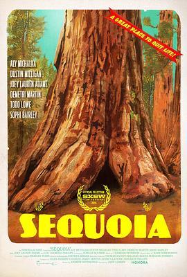 Sequoia  (2014) - 毒蛇电影