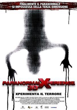 鬼悚历险3D Paranormal Xperience 3D (2011) - 毒蛇电影