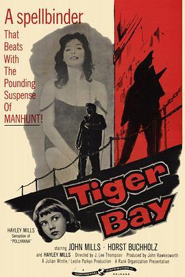 猛虎湾 Tiger Bay (1959) - 毒蛇电影