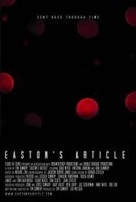 伊斯顿的文章 Easton’s Article (2012) - 毒蛇电影