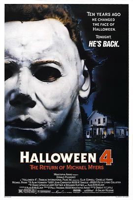 月光光心慌慌4 Halloween 4: The Return of Michael Myers (1988) - 毒蛇电影