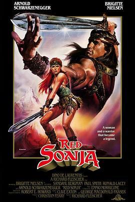 女王神剑 Red Sonja (1985) - 毒蛇电影