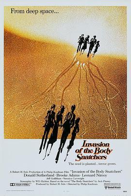 人体异形 Invasion of the Body Snatchers (1978) - 毒蛇电影