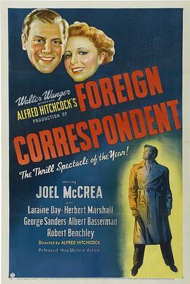 海外特派员 Foreign Correspondent (1940) - 毒蛇电影