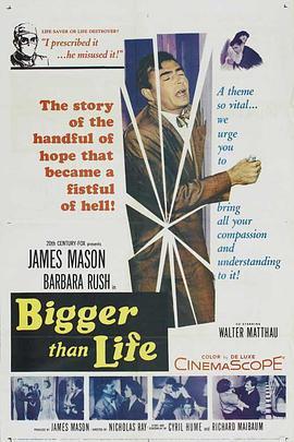 高于生活 Bigger Than Life (1956) - 毒蛇电影