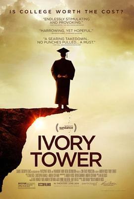 象牙塔 Ivory Tower (2014) - 毒蛇电影