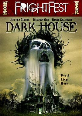 黑暗之屋 Dark House (2009) - 毒蛇电影