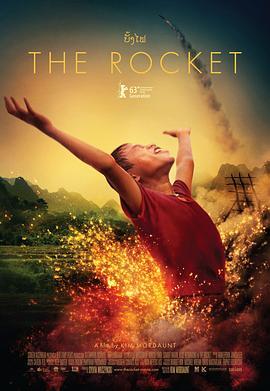 火箭 The Rocket (2013) - 毒蛇电影