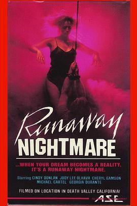 逃避梦魇 Runaway Nightmare (1982) - 毒蛇电影