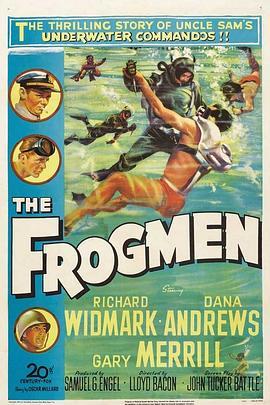 蛙人海底战 The Frogmen (1951) - 毒蛇电影