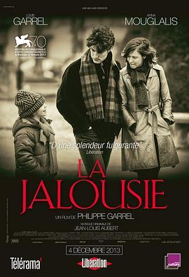 嫉妒 La jalousie (2013) - 毒蛇电影