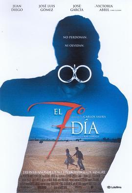 第七天 El 7º día (2004) - 毒蛇电影