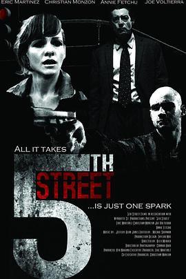 第五街 5th street (2013) - 毒蛇电影