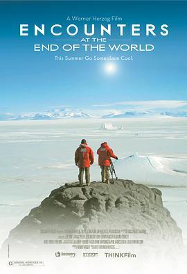 在世界尽头相遇 Encounters at the End of the World (2007) - 毒蛇电影