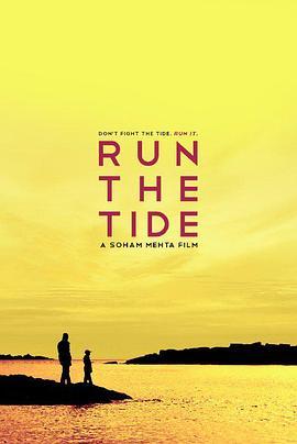 踏浪奔流 Run the Tide (2016) - 毒蛇电影