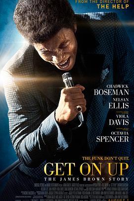 激乐人心 Get on Up (2014) - 毒蛇电影