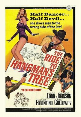 亡命快枪手 Ride to Hangman's Tree (1967) - 毒蛇电影