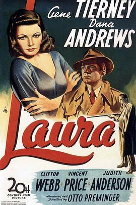 罗拉秘史 Laura (1944) - 毒蛇电影