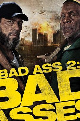 混蛋2 Bad Asses (2014) - 毒蛇电影