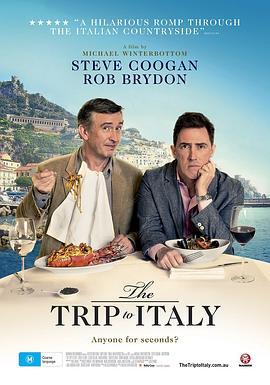 意大利之旅 The Trip to Italy (2014) - 毒蛇电影