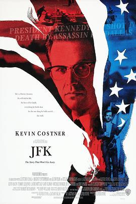 刺杀肯尼迪 JFK (1991) - 毒蛇电影