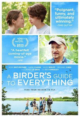 观鸟者指导大全 A Birder's Guide to Everything (2013) - 毒蛇电影