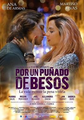 极少数的吻 Por un puñado de besos (2014) - 毒蛇电影