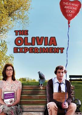 奥利维亚实验 The Olivia Experiment (2012) - 毒蛇电影