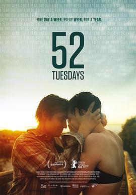 52个星期二 52 Tuesdays (2013) - 毒蛇电影