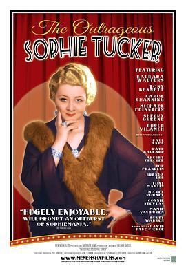 The Outrageous Sophie Tucker  (2014) - 毒蛇电影