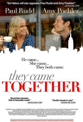 不是冤家不聚头 They Came Together (2014) - 毒蛇电影